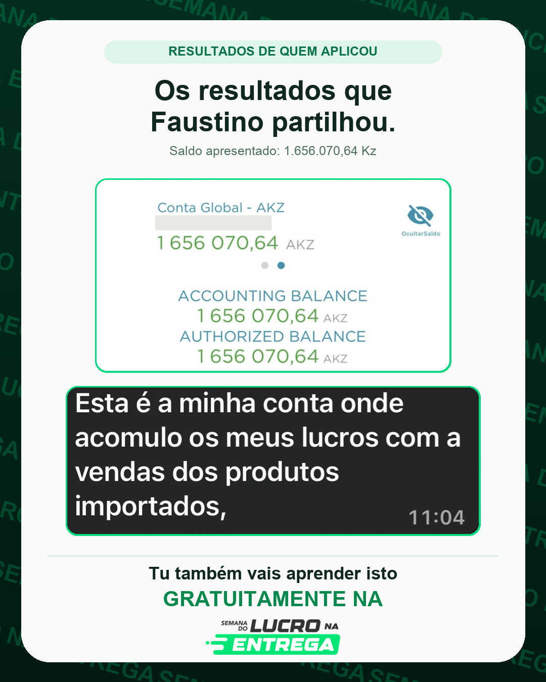 Segundo Estefanio, Faustino partilhou este resultado com menos de dois meses de importação. Mostra a conta onde diz acumular lucros. Saldo apresentado: 1.656.070,64 Kz.